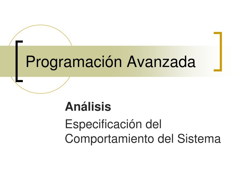 Imágen de pdf Análisis - Especificación del Comportamiento del Sistema - Programación Avanzada