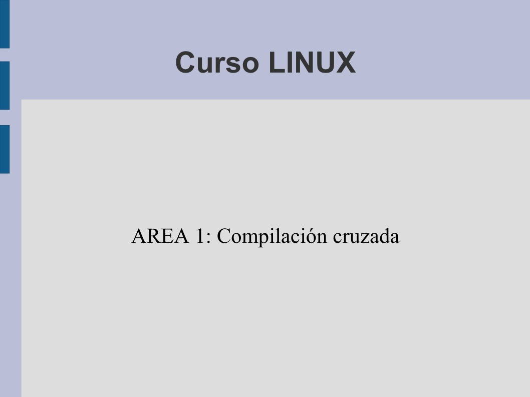 Imágen de pdf AREA 1: Compilación cruzada - Curso Linux