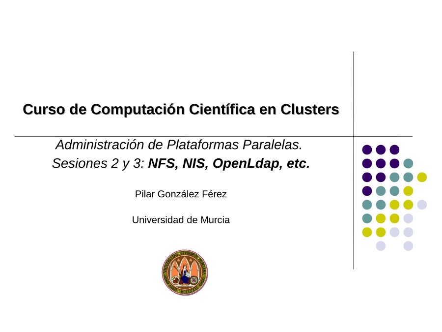 Imágen de pdf Sesiones 2 y 3: NFS, NIS, OpenLdap, etc. - Curso de Computación Científica en Clusters
