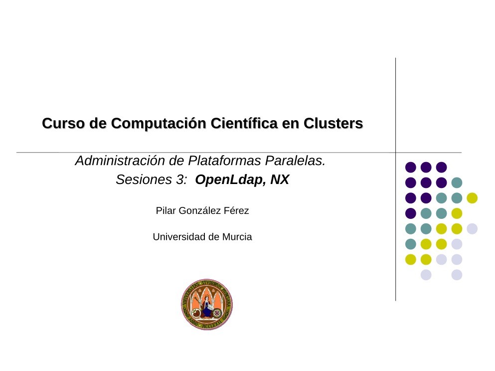 Imágen de pdf Sesiones 3: OpenLdap, NX - Curso de Computación Científica en Clusters