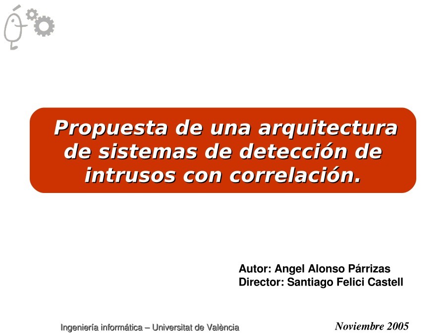 Imágen de pdf Propuesta de una arquitectura de sistemas de detección de intrusos con correlación