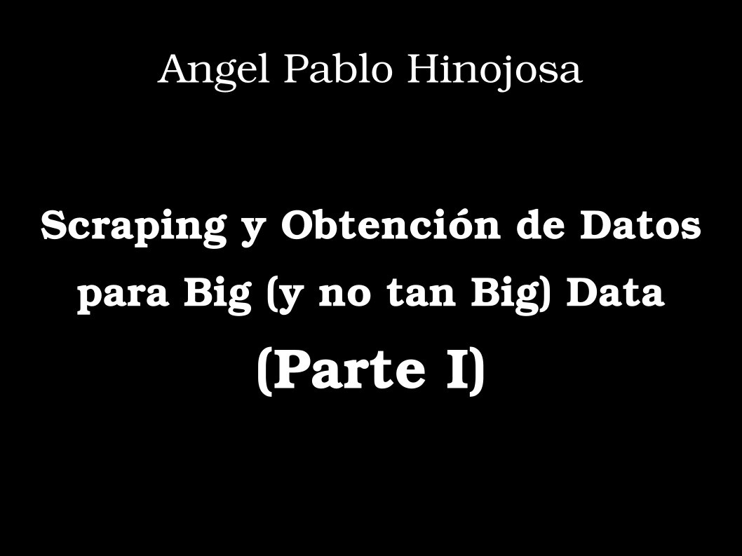 Imágen de pdf Scraping y Obtención de Datos para Big (y no tan Big) Data