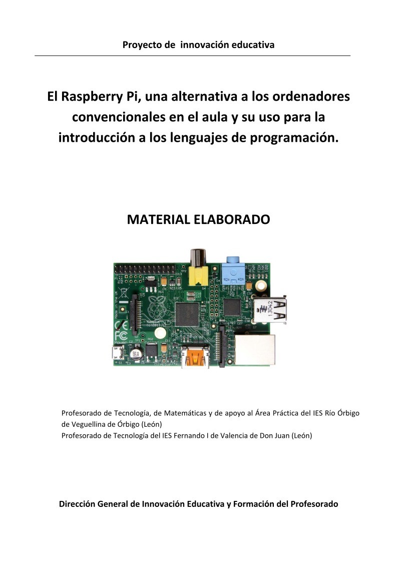 Imágen de pdf El Raspberry Pi, una alternativa a los ordenadores convencionales en el aula y su uso para la introducción a los lenguajes de programación