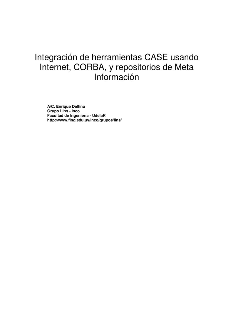 Imágen de pdf Integración de herramientas CASE usando Internet, CORBA, y repositorios de Meta Información