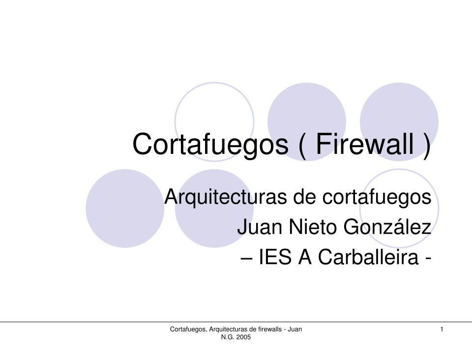 Imágen de pdf Cortafuegos (Firewall) - Arquitecturas de cortafuegos
