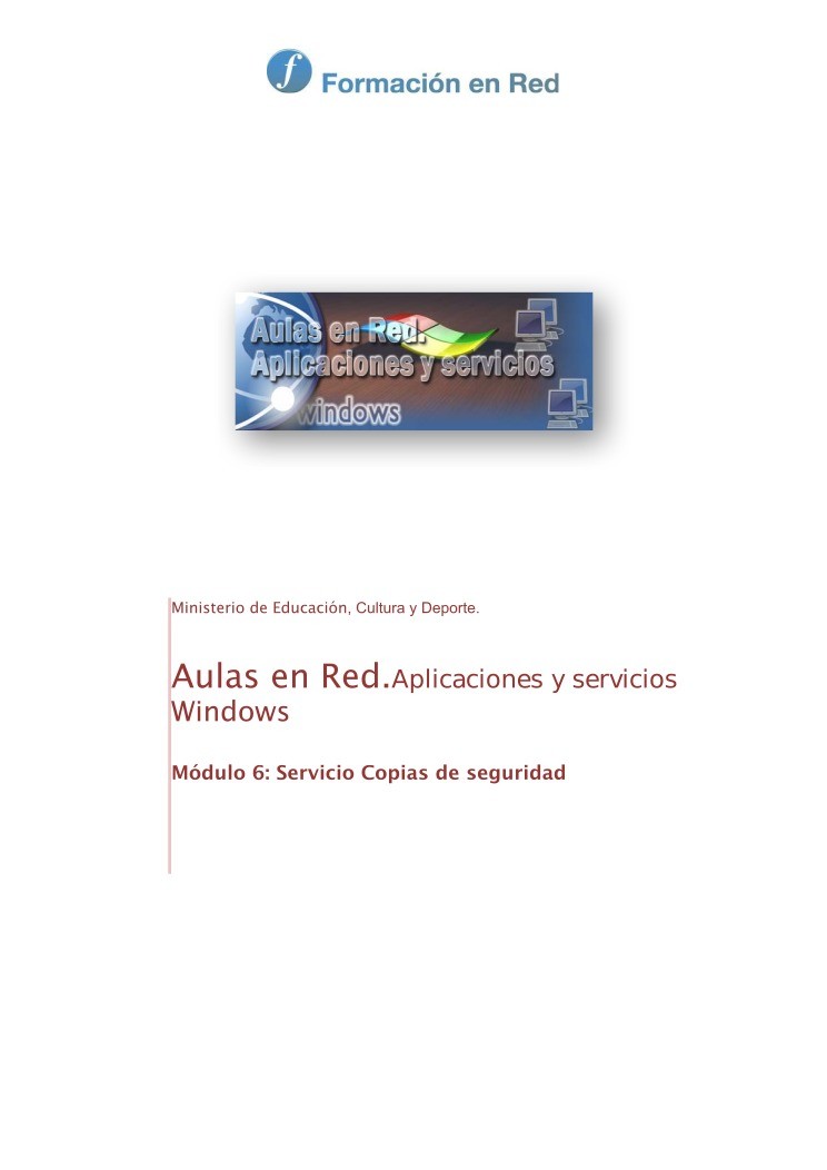 Imágen de pdf Módulo 6: Servicio Copias de seguridad - Aulas en red. Aplicaciones y servicios. Windows