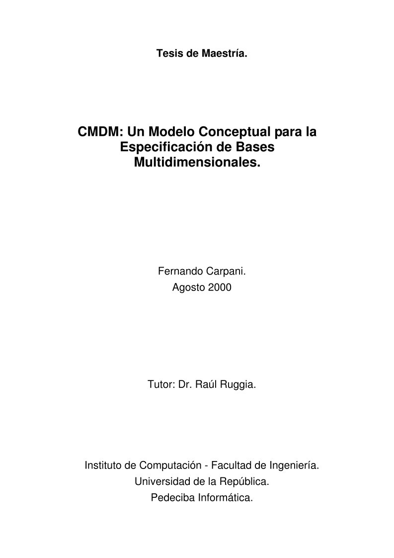 Imágen de pdf CMDM: Un Modelo Conceptual para la Especificación de Bases Multidimensionales