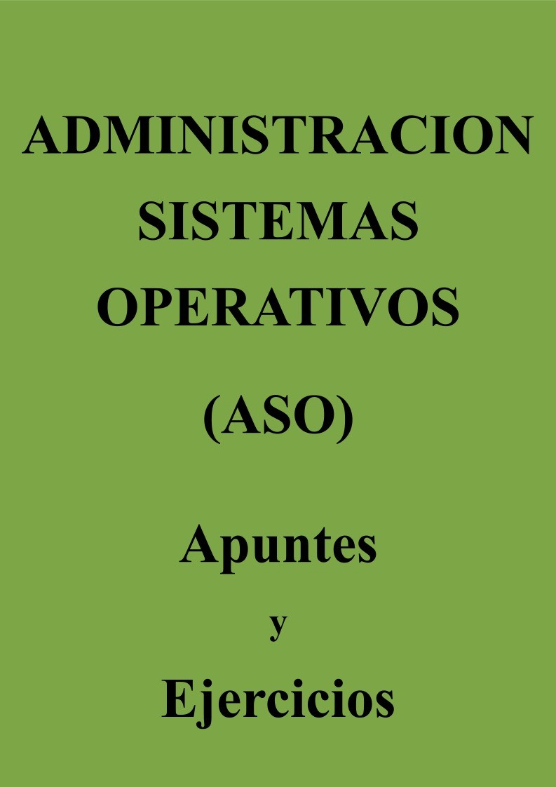 Imágen de pdf Administracion de Sistemas Operativos - apuntes y ejercicios