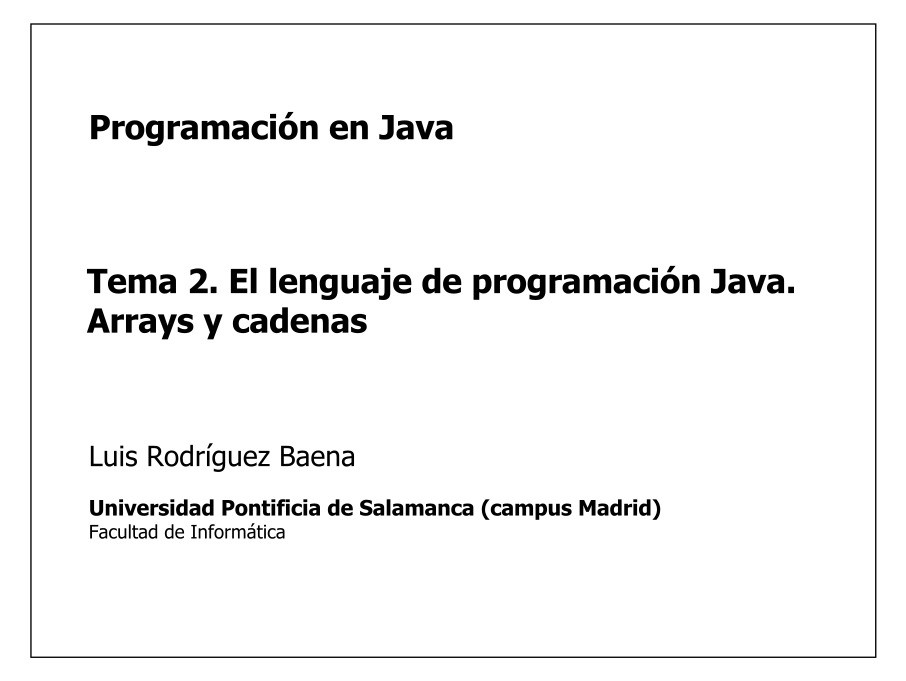 Imágen de pdf Tema 2. El lenguaje de programación Java. Arrays y cadenas - Programación en Java
