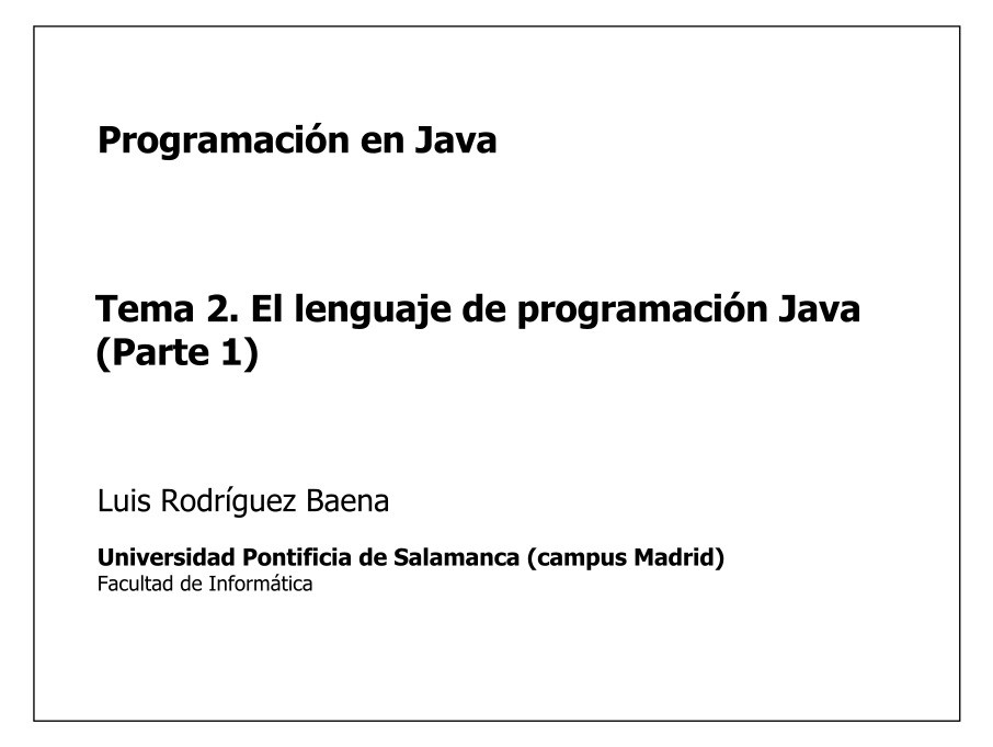 Imágen de pdf Tema 2. El lenguaje de programación Java (Parte 1) - Programación en Java