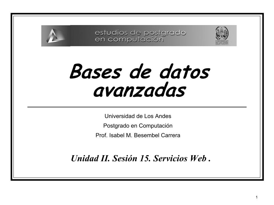 Imágen de pdf Unidad II. Sesión 15. Servicios Web - Bases de datos avanzadas