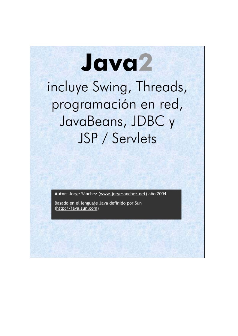 Imágen de pdf Java2 - incluye Swing, Threads, programación en red, JavaBeans, JDBC y JSP / Servlets