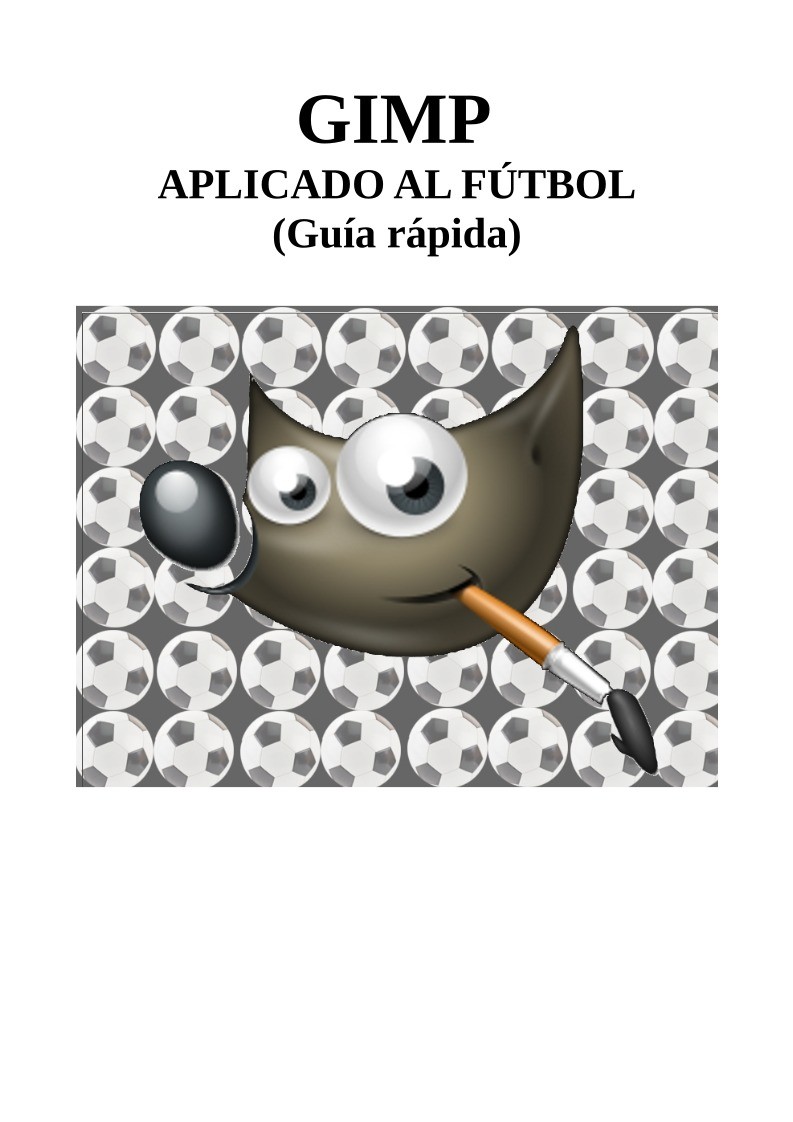 Imágen de pdf GIMP (Guía rápida) Aplicado al Fútbol
