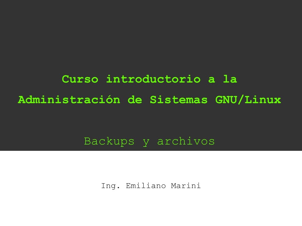 Imágen de pdf Curso introductorio a la Administración de Sistemas GNU/Linux - Backups y archivos