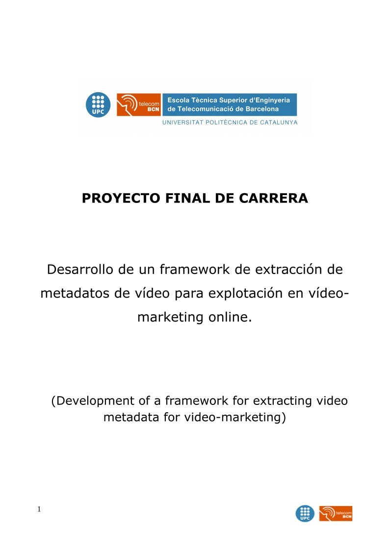 Imágen de pdf Desarrollo de un framework de extracción de metadatos de vídeo para explotación en vídeo-marketing online